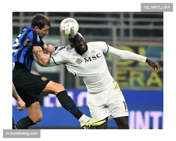 战术复盘：国际米兰如何利用反击战术克制那不勒斯的强势控球